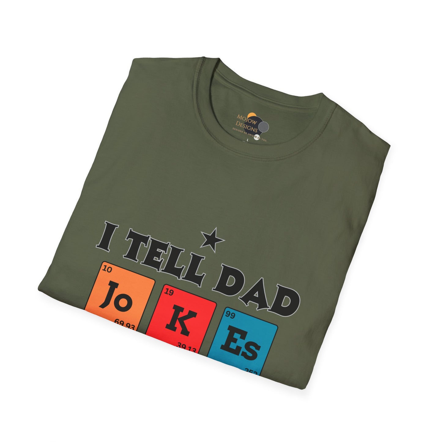 Humorous Dad Joke T-Shirt, Funny Graphic Tee for Father's Day, Unisex Gift for Dad, Dad Jokes Enthusiast, Casual Everyday Wear