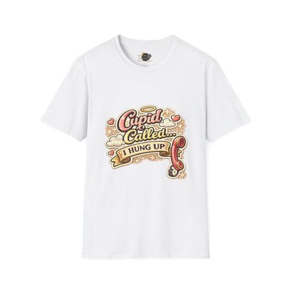 T‑Shirt — "Cupid Called... I Hung Up" Vintage Valentine Graphic Tee