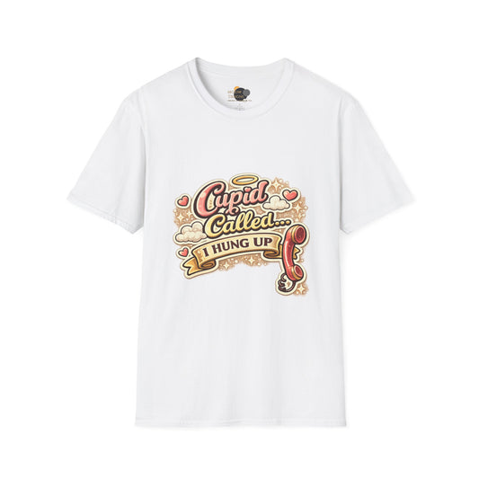 T‑Shirt — "Cupid Called... I Hung Up" Vintage Valentine Graphic Tee