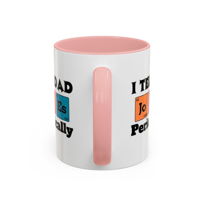 Funny Chemistry Dad Coffee Mug, Gift for Father's Day, Science Lover Mug, Dad Joke Mug, Periodic Table Design