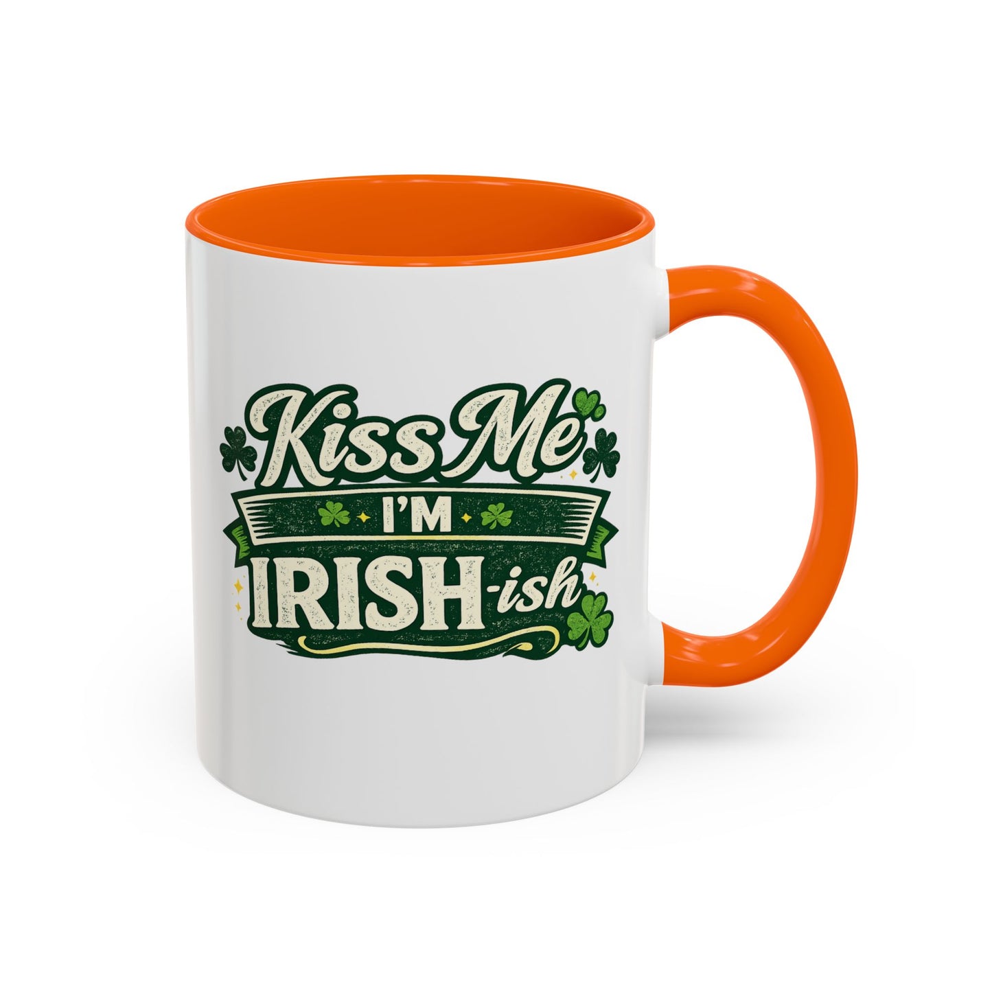 Kiss Me I’m Irish-ish Accent Coffee Mug — St. Patrick’s Day Shamrock Gift