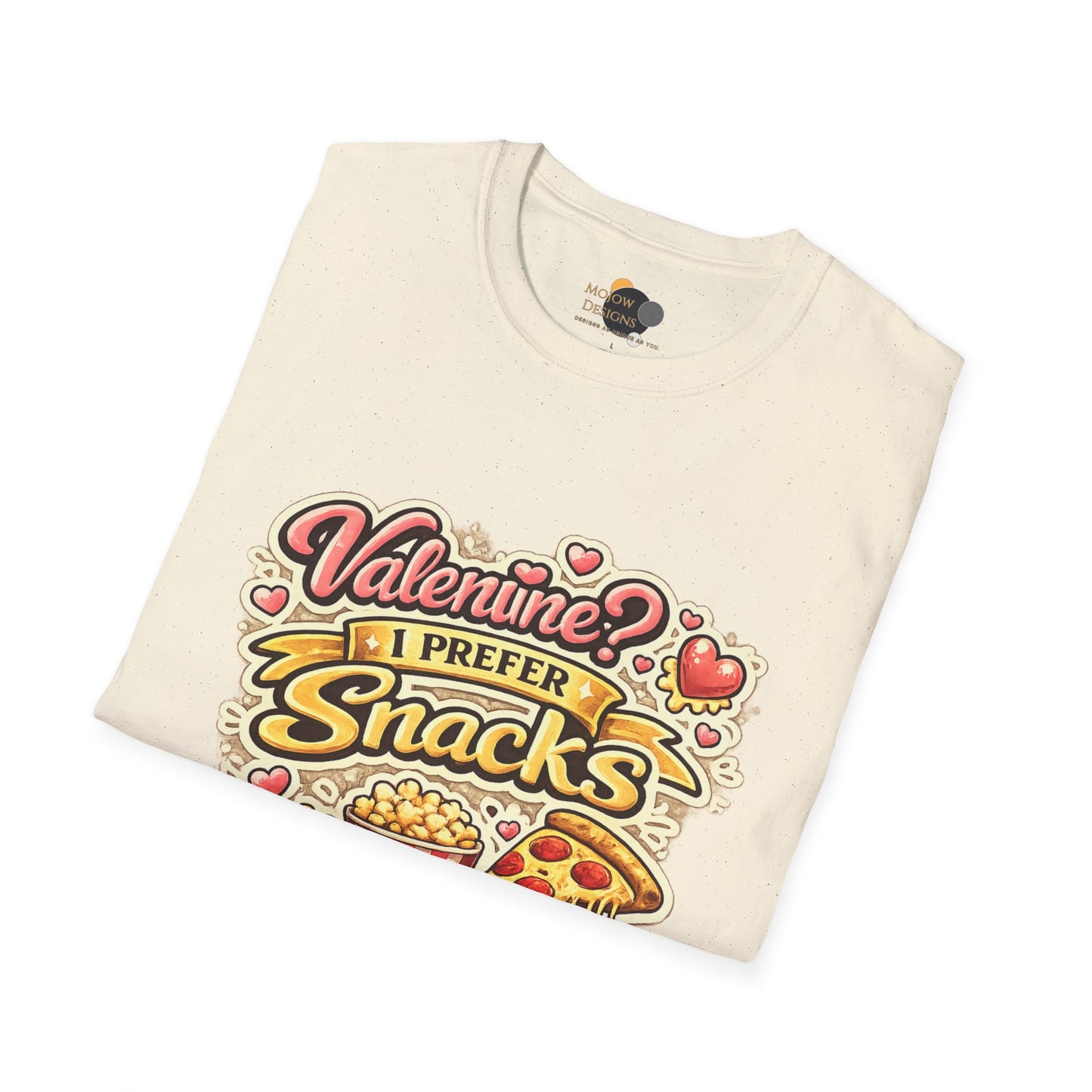 Valentine? I Prefer Snacks T-Shirt — Funny Valentine’s Day Food Lover Tee