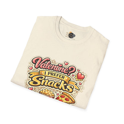 Valentine? I Prefer Snacks T-Shirt — Funny Valentine’s Day Food Lover Tee