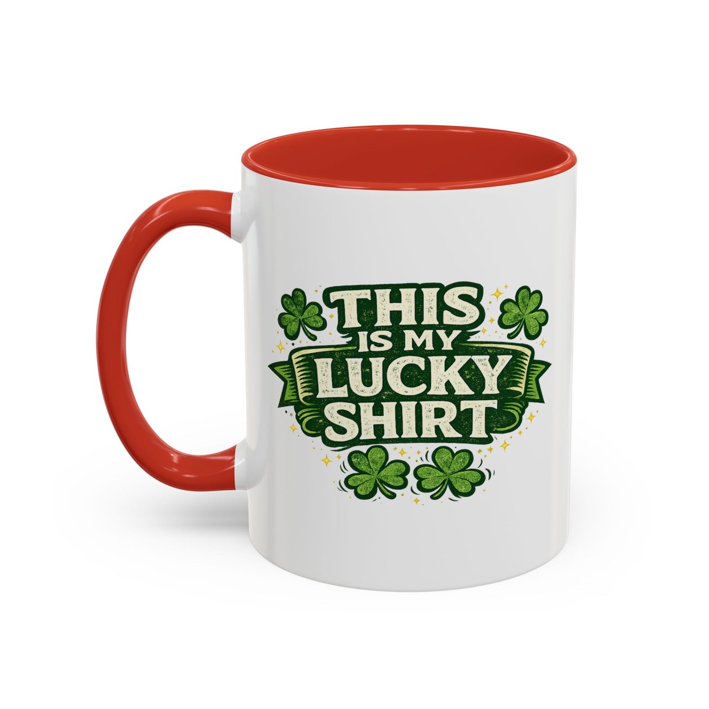 Lucky Shirt Coffee Mug — "This Is My Lucky Shirt" St. Patrick’s Day Accent Mug