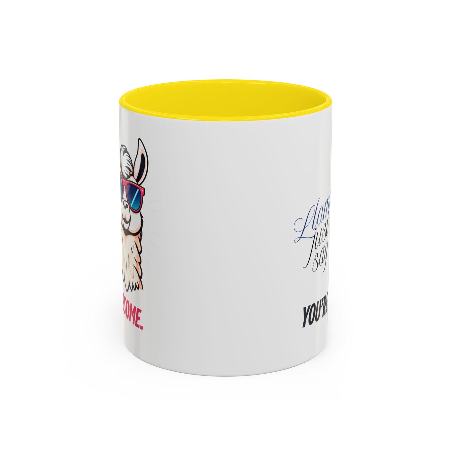 Llama Coffee Mug - Funny Llama Mug, Accent Mug, Gift for Coffee Lovers, Unique Llama Gifts, You're Awesome Mug