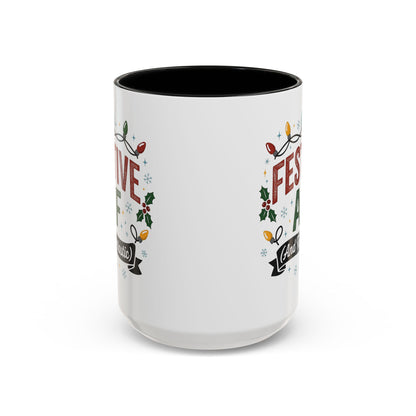 Festive AF Coffee Mug — Holiday Lights & 'And Fantastic' Design Christmas (11/15oz)