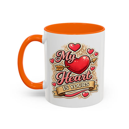 My Heart Is Yours Coffee Mug — Romantic Accent Mug for Valentine’s Day