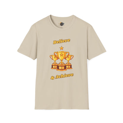 Believe & Achieve Motivational T-Shirt, Unisex Casual Tee, Perfect for Achievers, Gift for Graduations, Sports Events, or Daily Inspiration