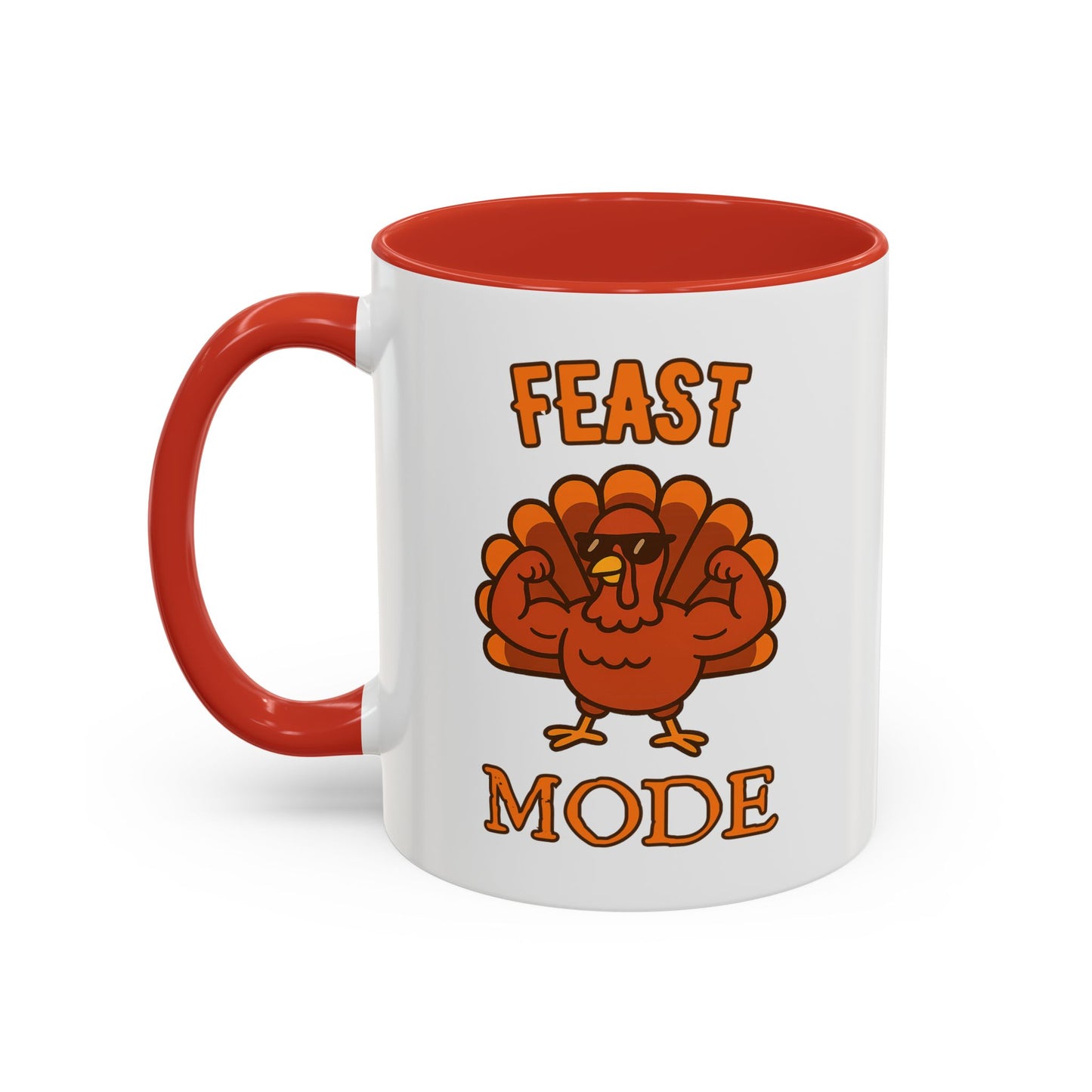 Thanksgiving Feast Mode Coffee Mug, Fun Turkey Mug, Holiday Coffee Cup, Unique Gift for Food Lovers, Fall Celebration Drinkware