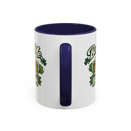 Beer Me I'm Irish Accent Coffee Mug — St. Patrick's Day Beer Mug Gift