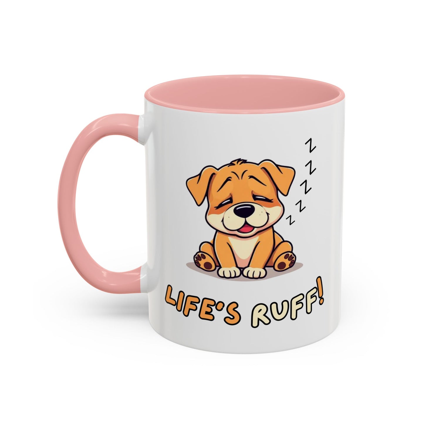Dog Lover's Accent Coffee Mug | Cute Pet Gift | Perfect for Dog Owners | Life's Ruff Humor | Funny Coffee Cup | 11oz