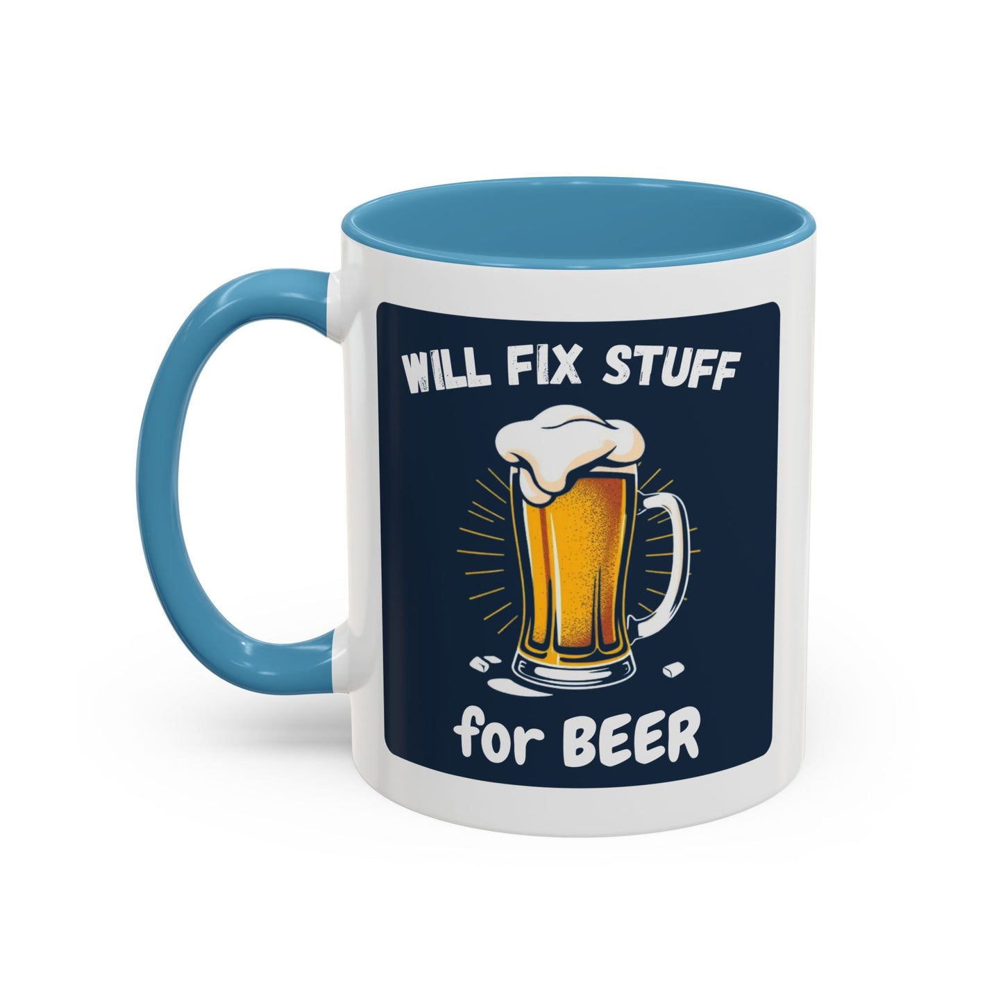 Funny Fix Stuff Coffee Mug, Gift for Handyman, Beer Lover's Cup, Home Office Decor, Funny Gift for Dad, Birthday Gift Idea