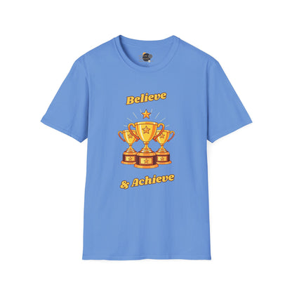 Believe & Achieve Motivational T-Shirt, Unisex Casual Tee, Perfect for Achievers, Gift for Graduations, Sports Events, or Daily Inspiration