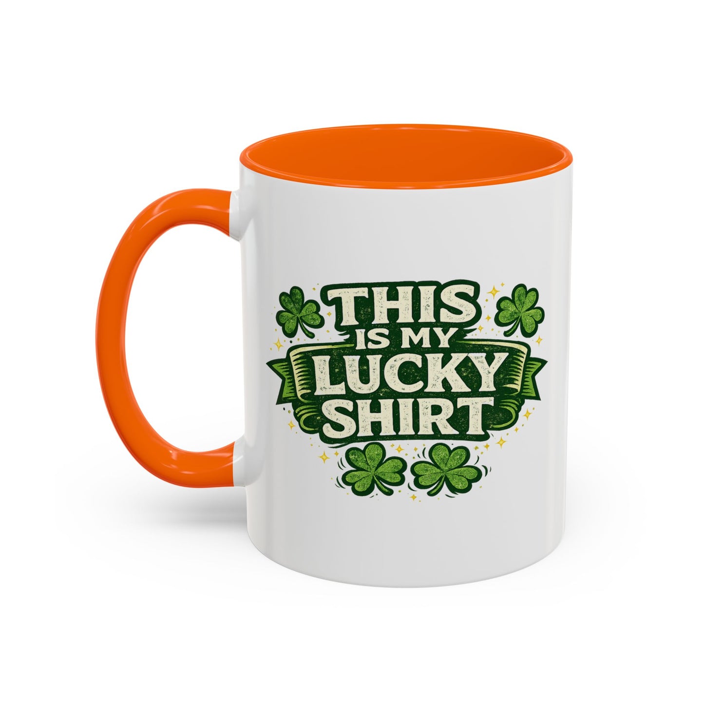 Lucky Shirt Coffee Mug — "This Is My Lucky Shirt" St. Patrick’s Day Accent Mug