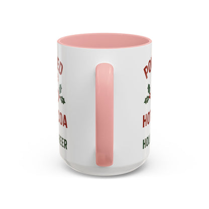 Holiday Coffee Mug - "Powered by Hot Cocoa & Holiday Cheer" Accent Mug Christmas