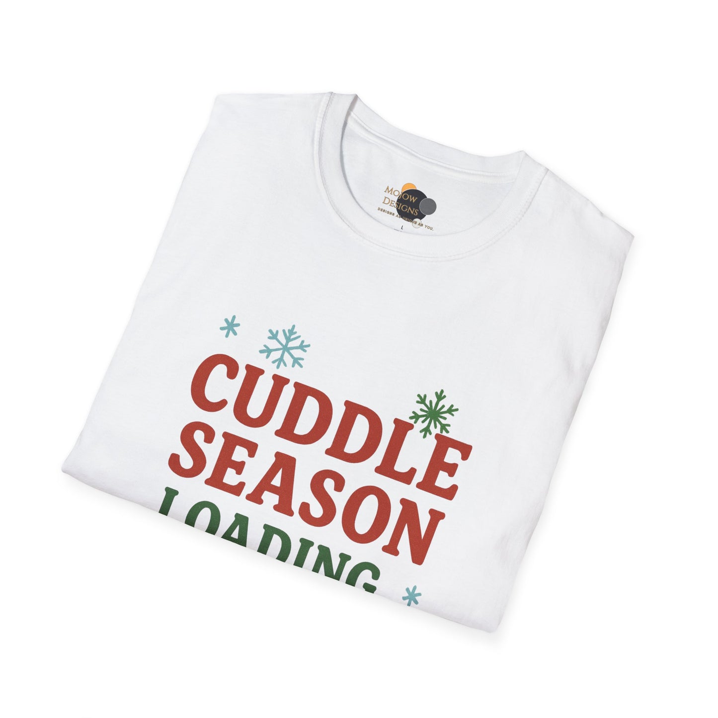 Cuddle Season Loading T-Shirt — Cozy Holiday Graphic Tee Christmas