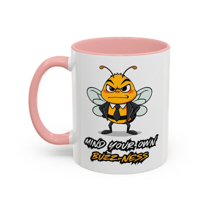 Mind Your Own Buzz-ness Accent Coffee Mug | Funny Bee Gift for Coffee Lovers, Bee Lover Mug, Humorous Kitchen Decor, Perfect for Gifts, Spring Time