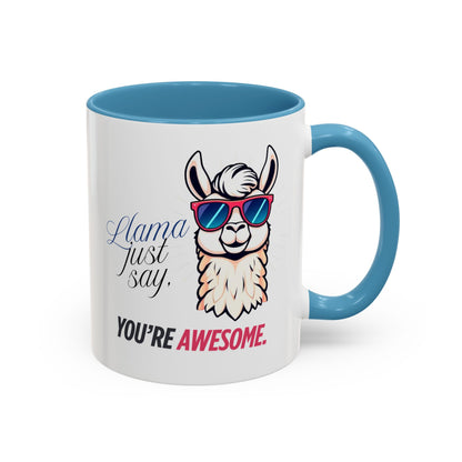 Llama Coffee Mug - Funny Llama Mug, Accent Mug, Gift for Coffee Lovers, Unique Llama Gifts, You're Awesome Mug