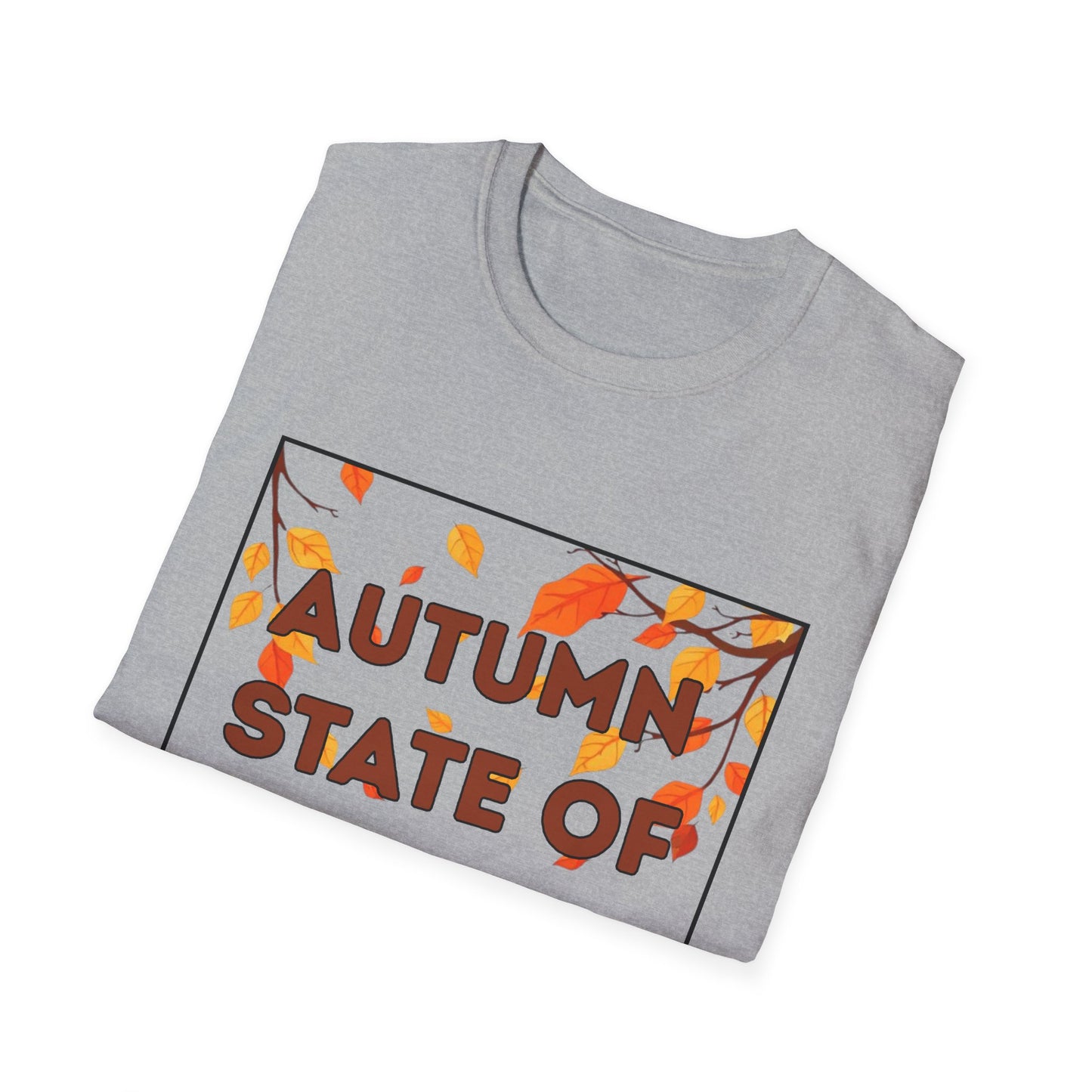 Autumn State of Mind T-Shirt, Unisex Tee, Fall Fashion, Seasonal Wear, Cozy Autumn Style, Perfect Gift for Thanksgiving