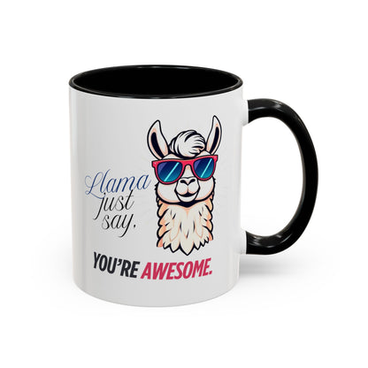 Llama Coffee Mug - Funny Llama Mug, Accent Mug, Gift for Coffee Lovers, Unique Llama Gifts, You're Awesome Mug