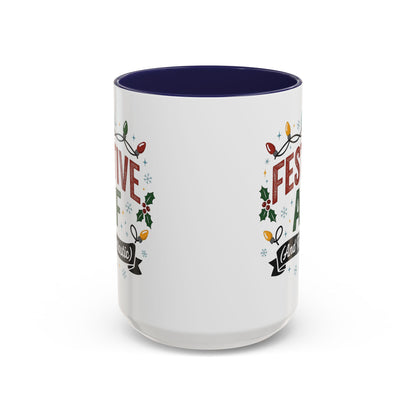 Festive AF Coffee Mug — Holiday Lights & 'And Fantastic' Design Christmas (11/15oz)