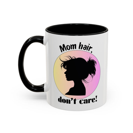 Mom Hair Coffee Mug - Stylish Gift for Moms, Caffeinated Humor Mug, Cute Kitchen Decor, Sweet Gift for Mother's Day, Funny Coffee Cup