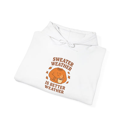 Sweater Weather Hoodie - Cozy Unisex Sweatshirt, Perfect for Fall, Gift for Autumn Lovers, Comfy Casual Wear, Ideal for Relaxing Days