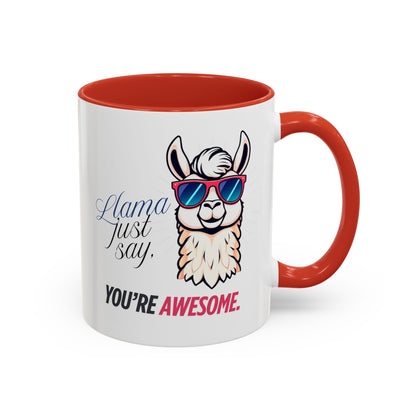 Llama Coffee Mug - Funny Llama Mug, Accent Mug, Gift for Coffee Lovers, Unique Llama Gifts, You're Awesome Mug