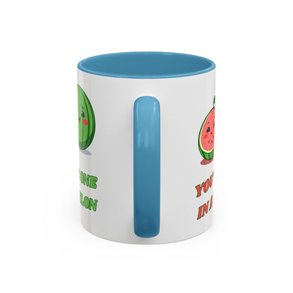 Cute Watermelon Coffee Mug - You're One in a Melon, Gift for Fruit Lovers, Summer Vibes, Inspirational Mug, Kitchen Decor
