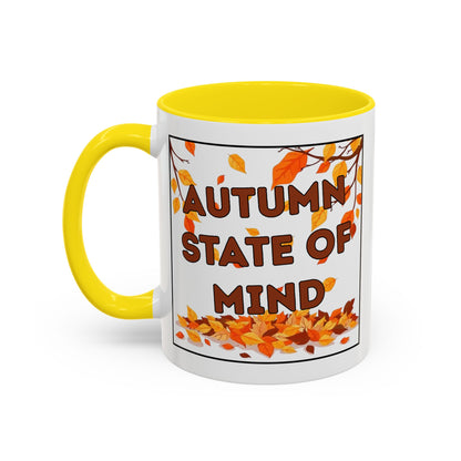 Autumn State of Mind Coffee Mug, Fall Decor Mug, Seasonal Gift, Cozy Beverage Mug, Halloween Coffee Cup, Pumpkin Spice Lover Gift