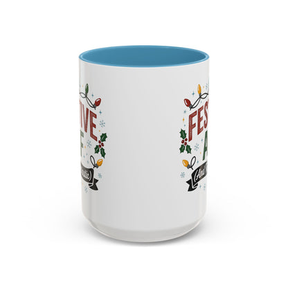 Festive AF Coffee Mug — Holiday Lights & 'And Fantastic' Design Christmas (11/15oz)