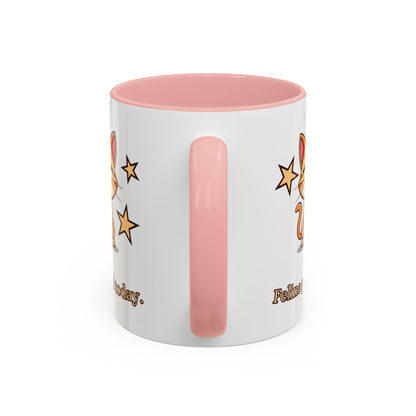 Feline Good Today Mug - Cute Cat Coffee Mug, Cat Lover Gift, Coffee Lover Mug, Fun Cat Mug, Feline Inspired Drinkware Handle Pink
