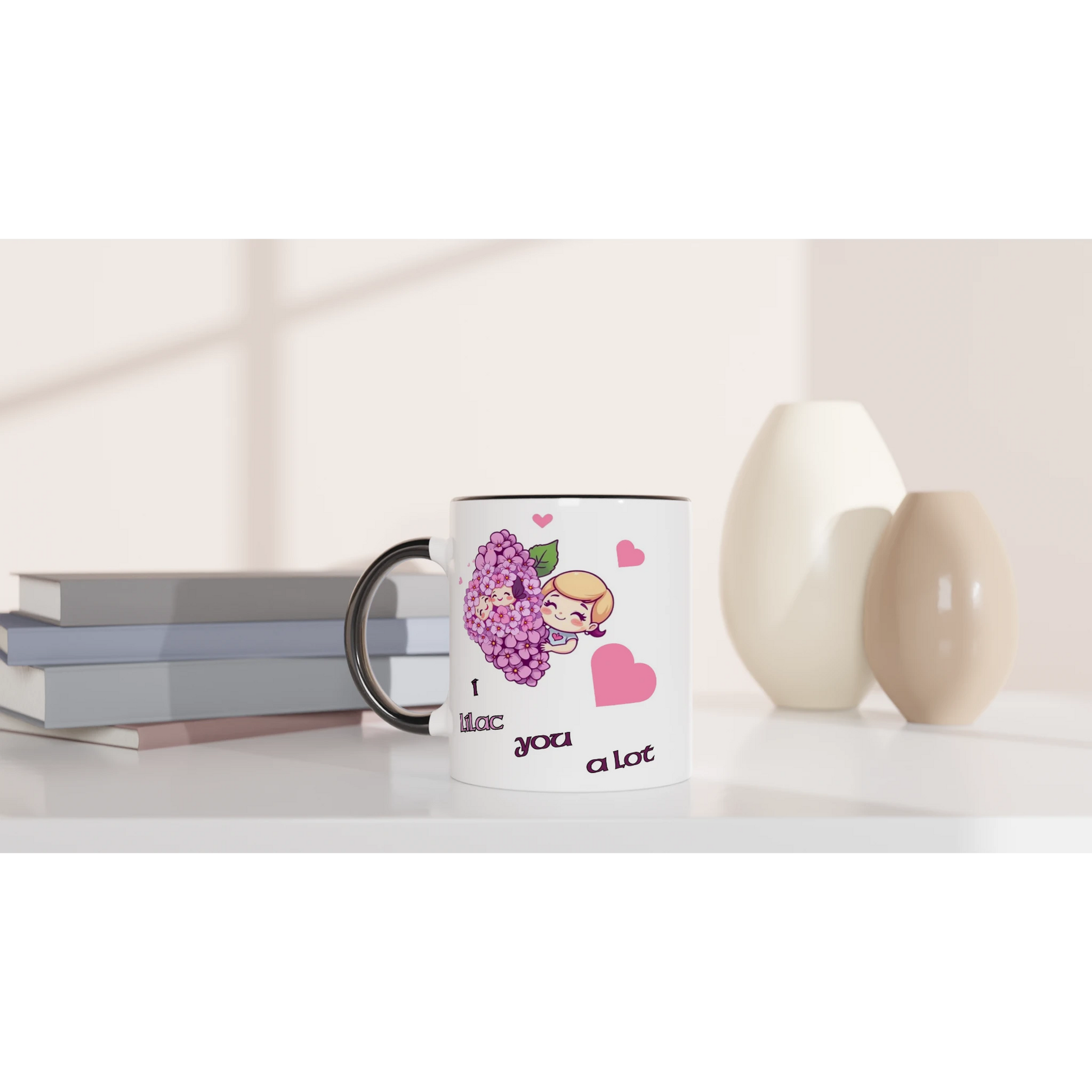 I Lilac You a Lot White 11oz Ceramic Mug with Color Inside