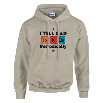 I tell dad jokes periodically Classic Unisex Pullover Hoodie Beige