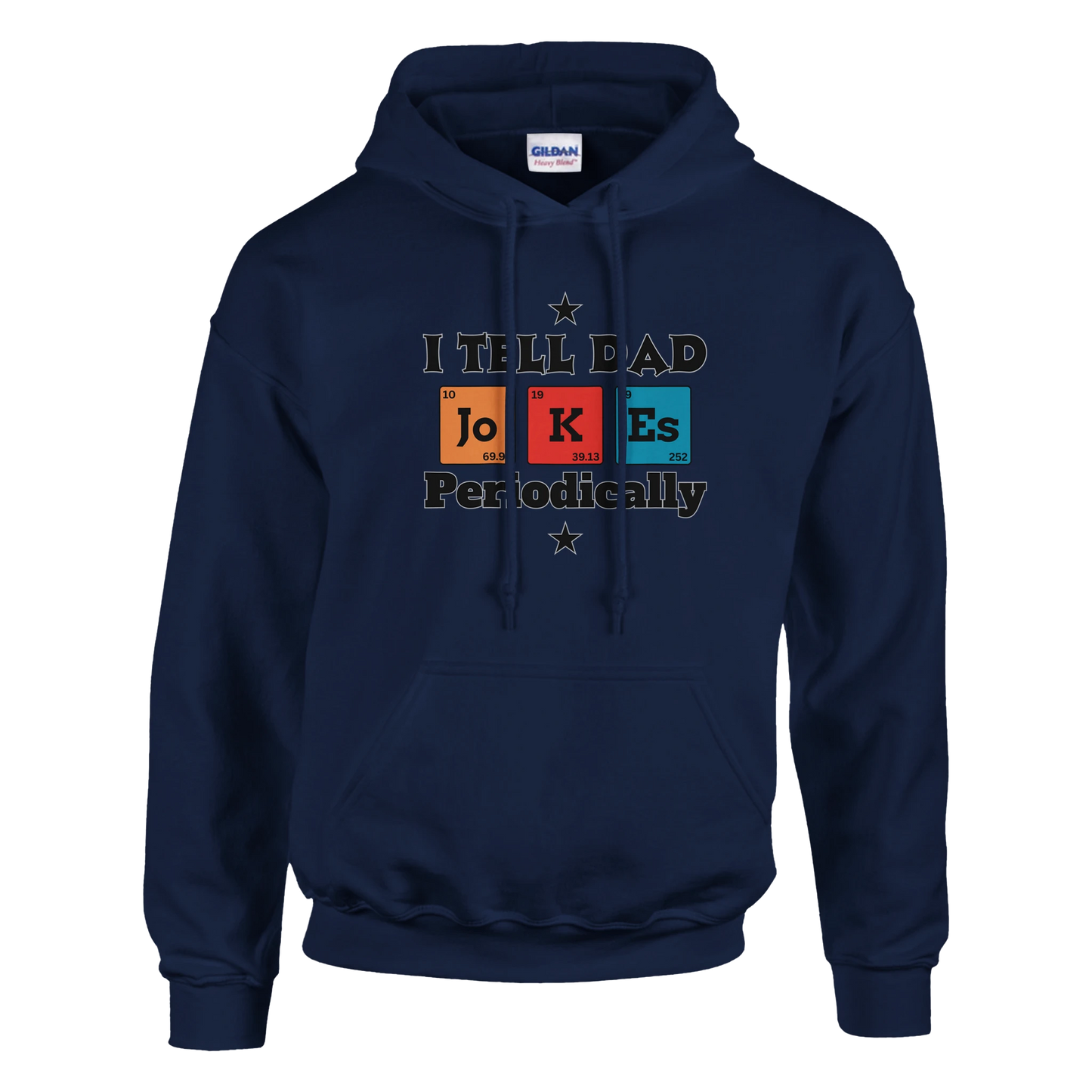 I tell dad jokes periodically Classic Unisex Pullover Hoodie Navy