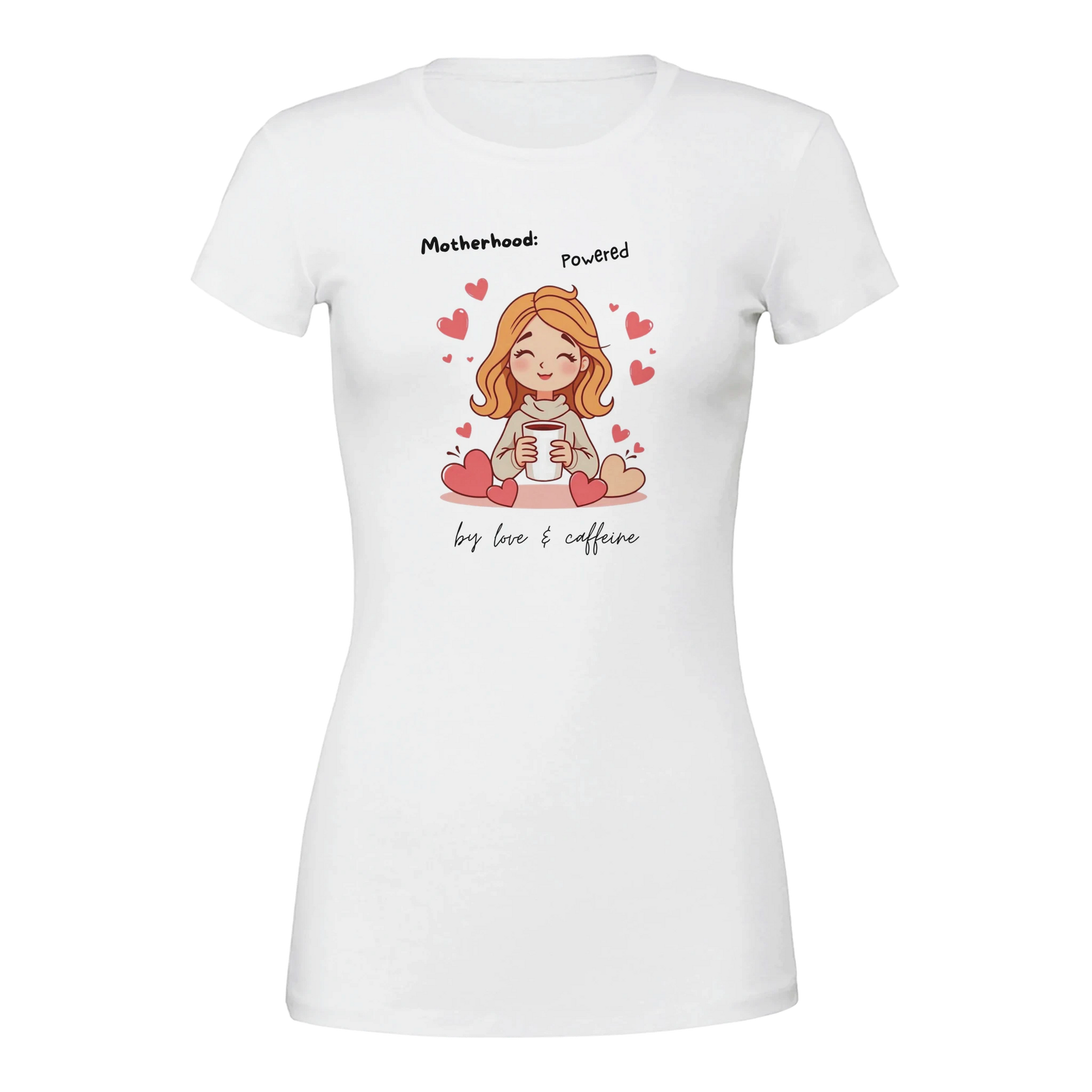 Motherhood: Powered by love & caffeine Premium Womens Crewneck T-shirt White