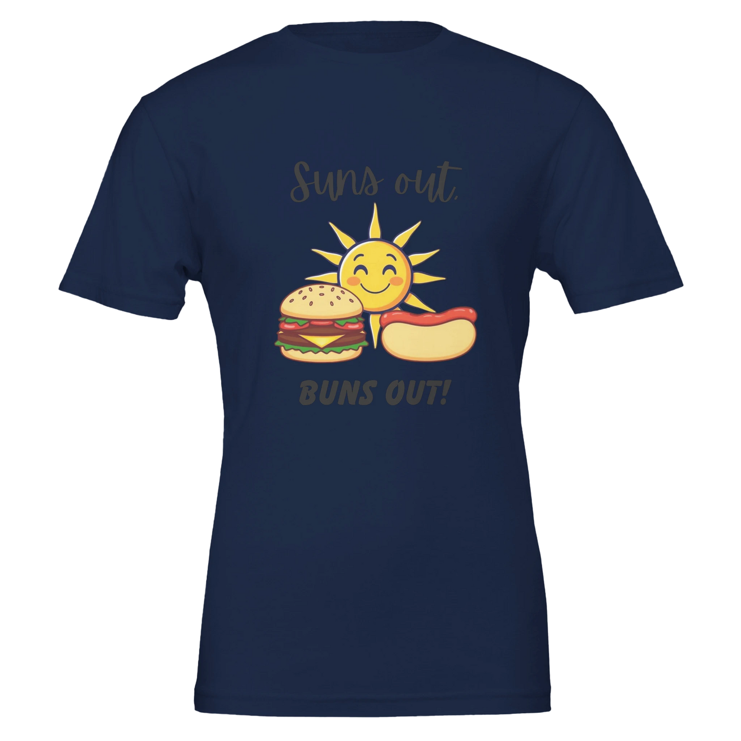 Suns out, Buns out Premium Unisex Crewneck T-shirt Navy
