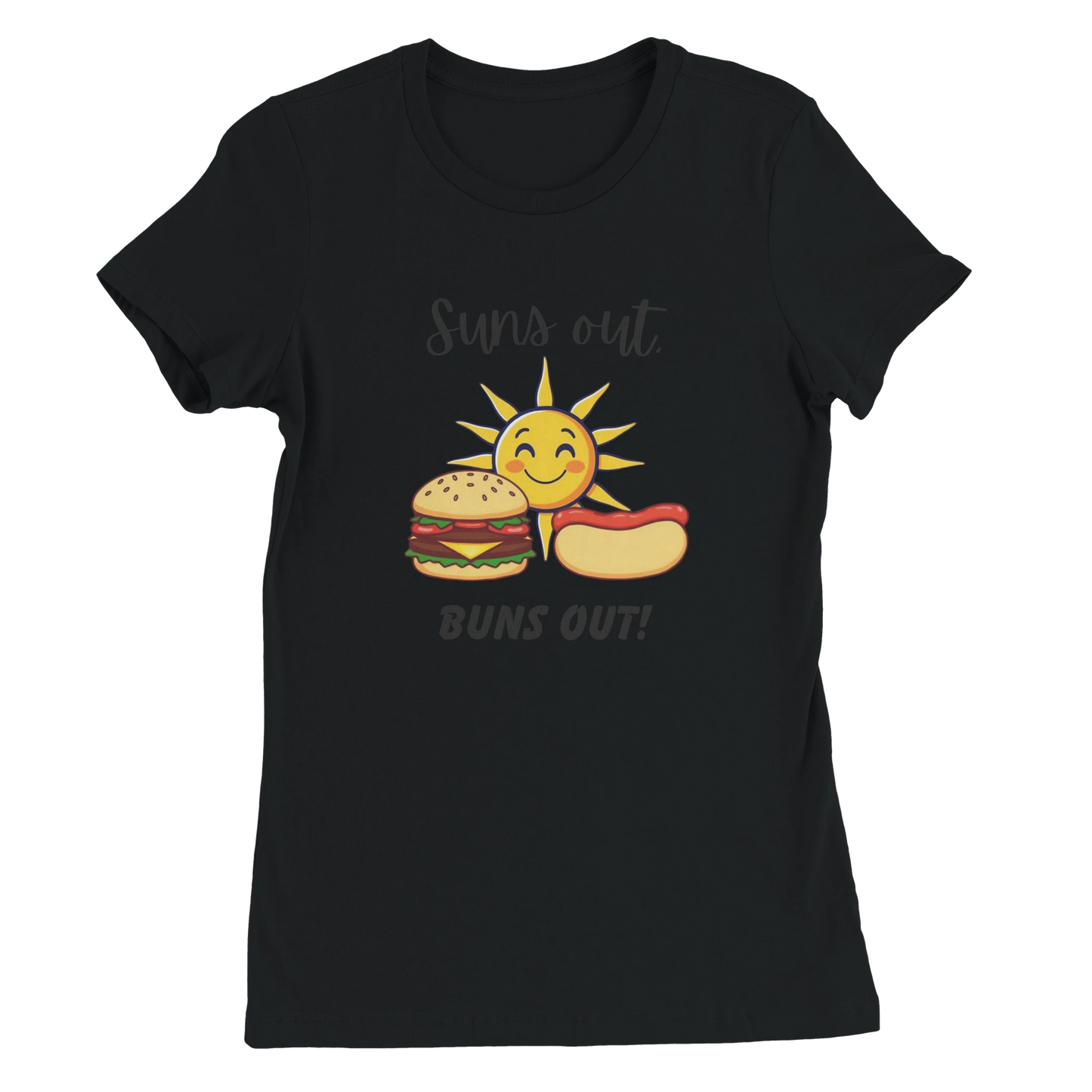 Suns out, Buns out Premium Womens Crewneck T-shirt Black